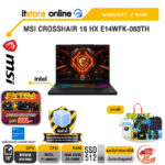 MSI CROSSHAIR 16 HX E14WFK-063TH /i7-14650HX /ประกัน 2 Years