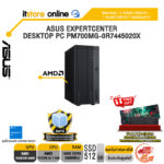ASUS EXPERTCENTER DESKTOP PC PM700MG-0R7445020X /Ryzen AI 7 445 /ประกัน 3 Years Onsite + 1Y PW/BY ITSTORE-ONLINE