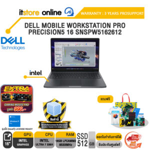 DELL MOBILE WORKSTATION PRO PRECISION5 16 SNSPW5162612 /Ultra 7 366H/ประกัน/BY ITSTORE ONLINE