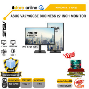 ASUS VA279QGSE BUSINESS 27 INCH MONITOR (IPS FHD 120Hz)/ประกัน 3 Years/BY ITSTORE-ONLINE