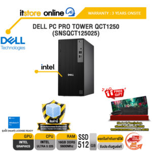 DELL PC PRO TOWER QCT1250 (SNSQCT125025) /Ultra 5 225/ประกัน 3 Years Onsite/BY ITSTORE-ONLINE