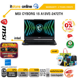 [ผ่อน 0% 10 เดือน]MSI CYBORG 15 A13VE-2472TH /i5-13420H/ประกัน 2 Years Onsite/BY ITSTORE-ONLINE