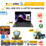 [ผ่อน 0% 10 เดือน]DELL NEW XPS 14 LAPTOP DA14260U7322 /Ultra X7 358H/ประกัน 3 Years Onsite/BY ITSTORE-ONLINE