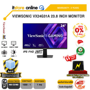 [ผ่อน 0% 3 เดือน]VIEWSONIC VX24G31A 23.8 INCH MONITOR (IPS FHD 280Hz)/ประกัน 3 Years/BY ITSTORE-ONLINE