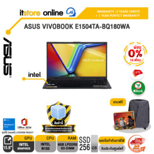 [ผ่อน 0% 10 เดือน]ASUS VIVOBOOK E1504TA-BQ180WA /N150/ประกัน 2 Years Onsite + 1 Year Perfect warranty/BY ITSTORE-ONLINE