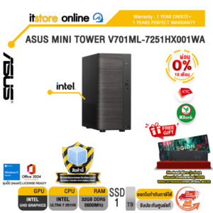 [ผ่อน 0% 10 เดือน]ASUS MINI TOWER V701ML-7251HX001WA /Ultra 7 251HX/ประกัน 3 Years Onsite + 1 Year Perfect warranty/BY ITSTORE-ONLINE
