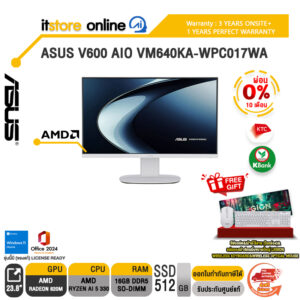 [ผ่อน 0% 10 เดือน]ASUS V600 AIO VM640KA-WPC017WA /Ryzen AI 5 330/ประกัน 3 Years Onsite + 1 Year Perfect warranty/BY ITSTORE-ONLINE