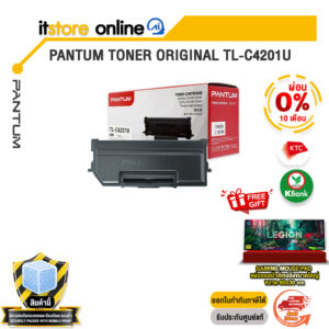 [ผ่อน 0% 10 เดือน]PANTUM TONER ORIGINAL TL-C4201U/BY ITSTORE-ONLINE