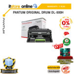 [ผ่อน 0% 6 เดือน]PANTUM ORIGINAL DRUM DL-500H /ประกัน 1 Year/BY ITSTORE-ONLINE