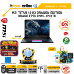 [ผ่อน 0% 10 เดือน] MSI TITAN 18 HX DRAGON EDITION DRACO EPIC A2WJ-1231TH/Ultra 9 290HX Plus/ประกัน 2 Years