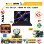 [ผ่อน 0% 10 เดือน] MSI RAIDER 18 MAX HX A2WJ-1266TH /Ultra 9 290HX Plus /ประกัน 3 Years/BY ITSTORE ONLINE