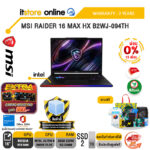 [ผ่อน 0% 10 เดือน] MSI RAIDER 16 MAX HX B2WJ-094TH /Ultra 9 290HX Plus /ประกัน 3 Years/BY ITSTORE ONLINE