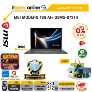 [ผ่อน 0% 10 เดือน]MSI MODERN 16S AI+ G3MG-073TH /Ultra 7 355/ประกัน 2 Years/BY ITSTORE-ONLINE