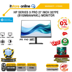 [ผ่อน 0% 6 เดือน]HP SERIES 3 PRO 27 INCH 327PE (B1GM6AA#AKL) MONITOR(IPS FHD 100Hz)/ประกัน 3 Years/BY ITSTORE-ONLINE