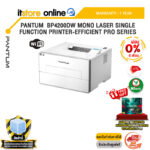 [ผ่อน 0% 6 เดือน]PANTUM BP4200DW MONO LASER SINGLE FUNCTION PRINTER-EFFICIENT PRO SERIES /ประกัน 1 Year/BY ITSTORE-ONLINE