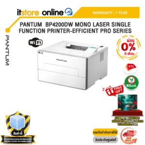 [ผ่อน 0% 6 เดือน]PANTUM BP4200DW MONO LASER SINGLE FUNCTION PRINTER-EFFICIENT PRO SERIES /ประกัน 1 Year/BY ITSTORE-ONLINE