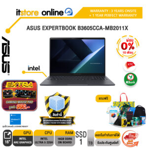 [ผ่อน 0% 10 เดือน]ASUS EXPERTBOOK B3605CCA-MB2011X /Ultra 5 225H/ประกัน 3 Years Onsite + 1 Year Perfect warranty/BY ITSTORE-ONLINE