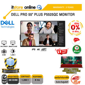 [ผ่อน 0% 10 เดือน]DELL PRO 55" PLUS P5525QC MONITOR (IPS 4K 60Hz)/ประกัน 3 Years Onsite/BY ITSTORE-ONLINE