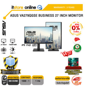 [ผ่อน 0% 6 เดือน]ASUS VA279QGSE BUSINESS 27 INCH MONITOR (IPS FHD 120Hz)/ประกัน 3 Years/BY ITSTORE-ONLINE