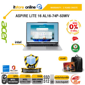 [ผ่อน 0% 10 เดือน] ASPIRE LITE 16 AL16-74P-53WV /Ultra 5 125H /ประกัน 2 Years Onsite/BY ITSTORE ONLINE