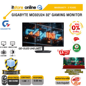 [ผ่อน 0% 10 เดือน] GIGABYTE MO32U24 32" GAMING MONITOR (QD-OLED UHD/240Hz) /ประกัน 3 Years/BY ITSTORE ONLINE