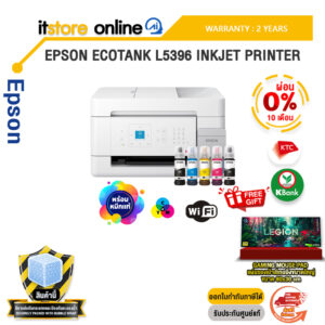 [ผ่อน 0% 10 เดือน] EPSON ECOTANK L5396 INKJET PRINTER /ประกัน 2 Years/BY ITSTORE ONLINE