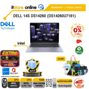 [ผ่อน 0% 10 เดือน]DELL 14S DS14260 (DS14260U7161) /Ultra 7 355/ประกัน 2 Years Onsite/BY ITSTORE-ONLINE
