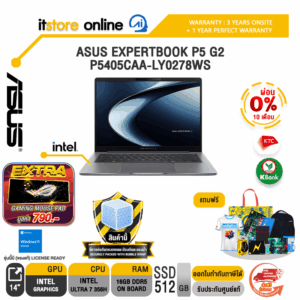 [ผ่อน 0% 10 เดือน]ASUS EXPERTBOOK P5 G2 P5405CAA-LY0278WS /Ultra 7 356H/ประกัน 3 Years Onsite + 1 Year Perfect warranty/BY ITSTORE-ONLINE