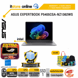 ASUS EXPERTBOOK P5405CSA-NZ1362WS /Ultra 7 258V/ประกัน 3 Years Onsite + 1 Year Perfect warranty/BY ITSTORE-ONLINE