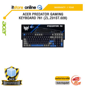 ACER PREDATOR GAMING KEYBOARD 761 (ZL.Z01ST.028) /ประกัน 1 Year/BY ITSTORE-ONLINE
