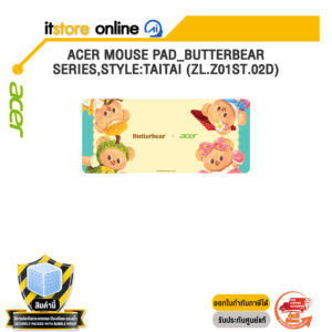 ACER MOUSE PAD_BUTTERBEAR SERIES,STYLE:TAITAI (ZL.Z01ST.02D)/BY ITSTORE-ONLINE