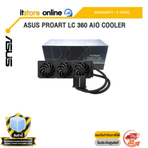 ASUS PROART LC 360 AIO COOLER /ประกัน 6 Years/BY ITSTORE-ONLINE
