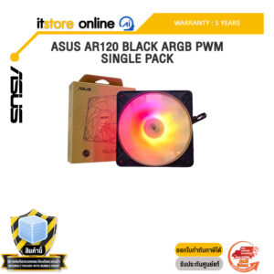 ASUS AR120 BLACK ARGB PWM SINGLE PACK /ประกัน 5 Years/BY ITSTORE-ONLINE
