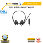 DELL WIRED HEADSET WH125 /ประกัน 3 Years/BY ITSTORE-ONLINE
