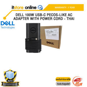 DELL 100W USB-C PECOS-LIKE AC ADAPTER WITH POWER CORD - THAI /ประกัน 1 Year/BY ITSTORE-ONLINE
