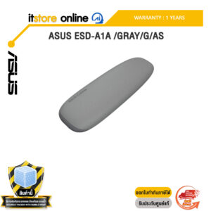 ASUS ESD-A1A /GRAY/G/AS /ประกัน 1 Year/BY ITSTORE-ONLINE