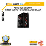 ASUS ROG CRONOX GR801 CURVE TG SCREEN ARGB BLACK /ประกัน 2 Years/BY ITSTORE-ONLINE
