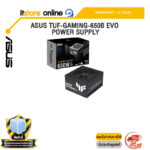 ASUS TUF-GAMING-650B EVO POWER SUPPLY /ประกัน 6 Years/BY ITSTORE-ONLINE
