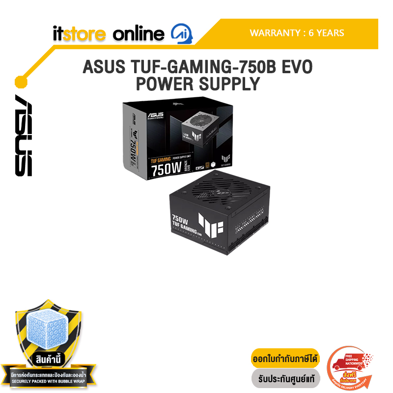 ASUS TUF-GAMING-750B EVO POWER SUPPLY /ประกัน 6 Years/BY ITSTORE-ONLINE