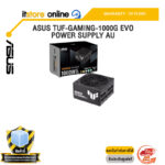 ASUS TUF-GAMING-1000G EVO POWER SUPPLY AU /ประกัน 10 Years/BY ITSTORE-ONLINE