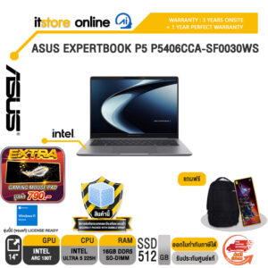 ASUS EXPERTBOOK P5 P5406CCA-SF0030WS /Ultra 5 225H/ประกัน 3 Years Onsite + 1 Year PW/BY ITSTORE-ONLINE