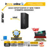 ASUS EXPERTCENTER D7 MINI TOWER D700MFES-005225066X /Ultra 5 225/ประกัน 3 Years Onsite + 1 Year PW/BY ITSTORE-ONLINE