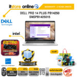 DELL PRO 14 PLUS PB14250 SNSPB1425015 /Ultra 5 236V/ประกัน 3 Years Onsite/BY ITSTORE-ONLINE