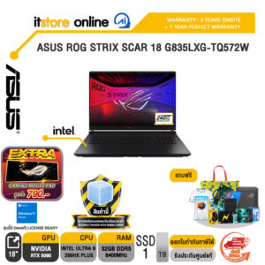 ASUS ROG STRIX SCAR 18 G835LXG-TQ572W /Ultra 9 290HX/ประกัน 3 Years Onsite + 1 Year Perfect Warranty/BY ITSTORE-ONLINE