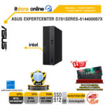 ASUS EXPERTCENTER D701SERES-514400057X /i5-14400/ประกัน 3 Years Onsite + 1 Year Perfect Warranty/BY ITSTORE-ONLINE