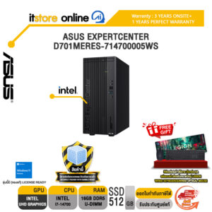 ASUS EXPERTCENTER D701MERES-714700005WS /i7-14700/ประกัน 3 Years Onsite + 1 Year Perfect Warranty/BY ITSTORE-ONLINE