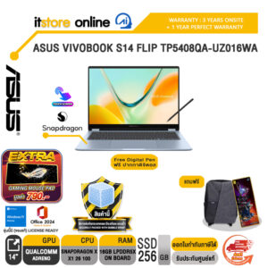 ASUS VIVOBOOK S14 FLIP TP5408QA-UZ016WA /Snapdragon X X1 26 100/ประกัน 3 Years Onsite + 1 Year PW/BY ITSTORE-ONLINE