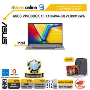 ASUS VIVOBOOK 15 X1504VA-SILVER3319WA /Core 3 100U/ประกัน 2 Years Onsite + 1 Year Perfect Warranty/BY ITSTORE-ONLINE