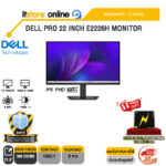DELL PRO 22 INCH E2226H MONITOR (IPS FHD 100Hz)/ประกัน 3 Years/BY ITSTORE-ONLINE