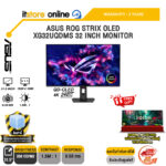 ASUS ROG STRIX OLED XG32UQDMS 32 INCH MONITOR (QD-OLED 4K 240Hz)/ประกัน 3 Years/BY ITSTORE-ONLINE
